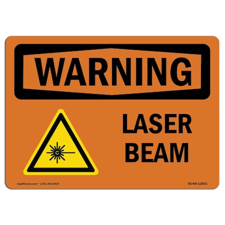 OSHA WARNING Sign, Laser Beam, 14in X 10in Decal